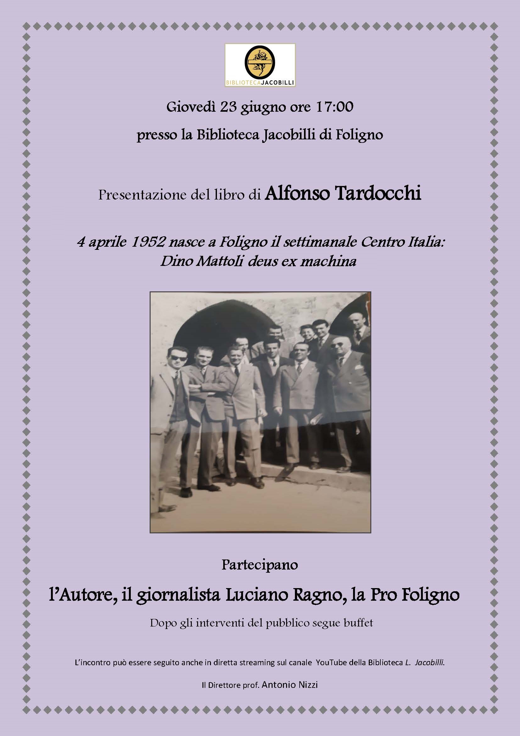 Alfonso Tardocchi e il settimanale “Centro Italia”